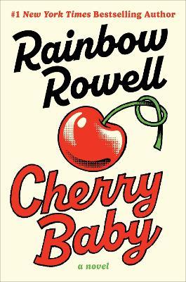 Cherry Baby - Rainbow Rowell - cover
