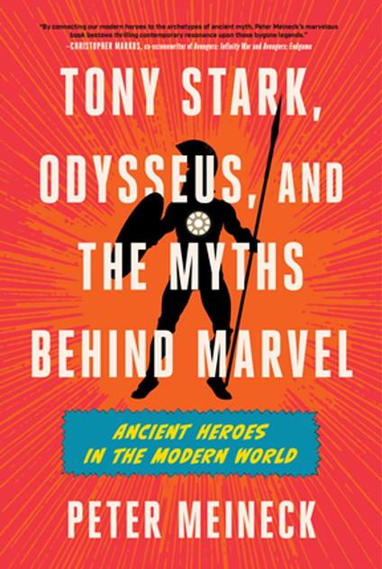 Tony Stark, Odysseus, and the Myths Behind Marvel