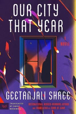Our City That Year - Geetanjali Shree - cover