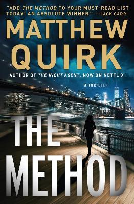 The Method: A Thriller - Matthew Quirk - cover