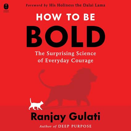 How to Be Bold