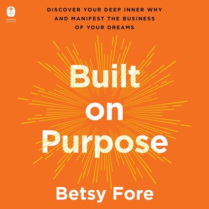 Built on Purpose