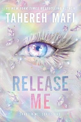 Release Me - Tahereh Mafi - cover