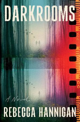 Darkrooms - Rebecca Hannigan - cover