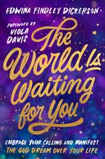 The World Is Waiting for You