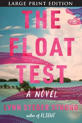 The Float Test - Lynn Steger Strong - cover