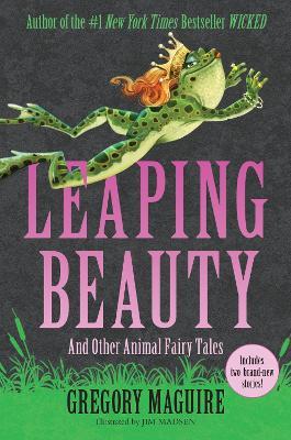 Leaping Beauty: And Other Animal Fairy Tales - Gregory Maguire - cover