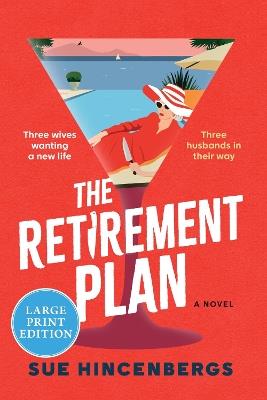 The Retirement Plan - Sue Hincenbergs - cover