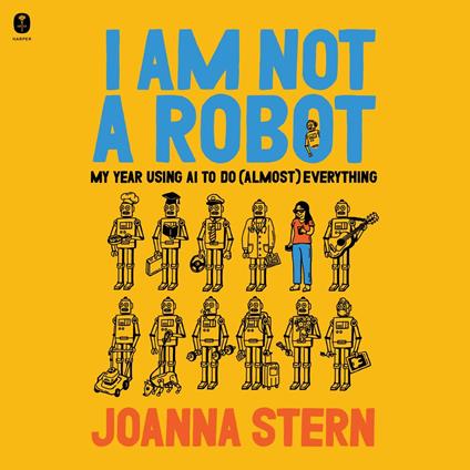 I Am Not a Robot