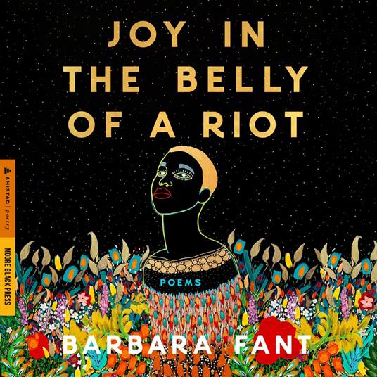 Joy in the Belly of a Riot