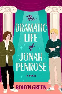 The Dramatic Life of Jonah Penrose - Robyn Green - cover