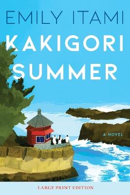 Kakigori Summer - Emily Itami - cover