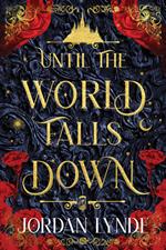 Until the World Falls Down