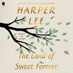 The Land of Sweet Forever
