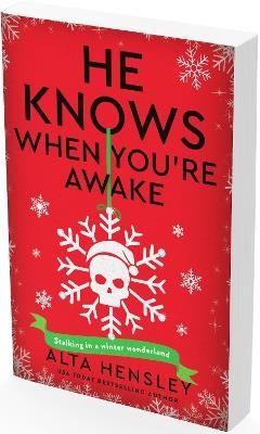 He Knows When You’re Awake: A Naughty or Nice Novel - Alta Hensley - cover