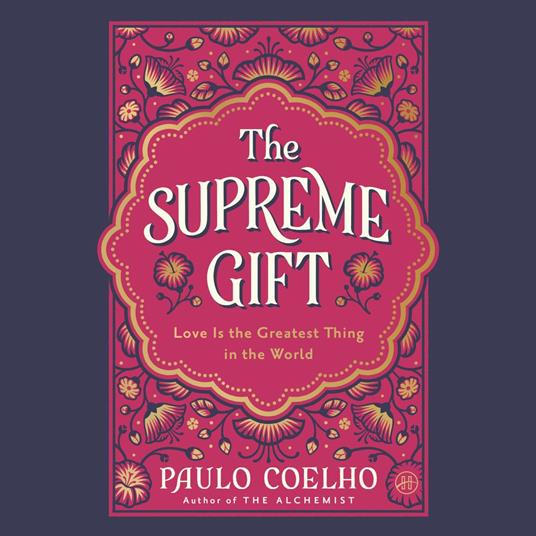 The Supreme Gift