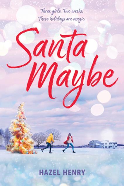Santa Maybe - Hazel Henry - ebook