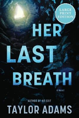 Her Last Breath - Taylor Adams - cover