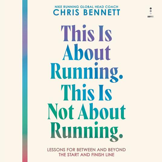 This Is About Running. This Is Not About Running.