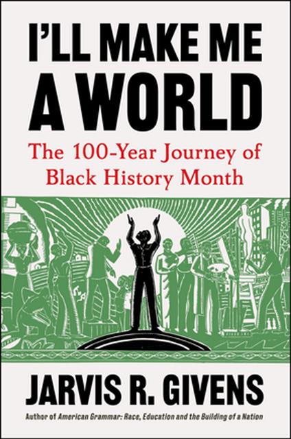 I'll Make Me a World