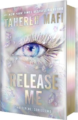 Release Me (Deluxe Limited Edition) - Tahereh Mafi - cover