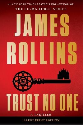 Trust No One: A Thriller - James Rollins - cover