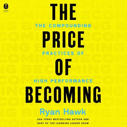 The Price of Becoming