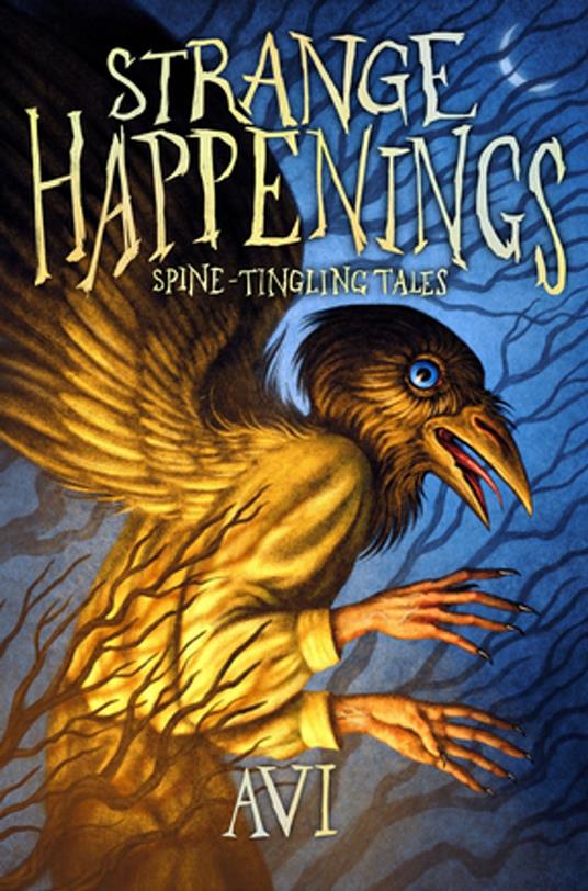 Strange Happenings - Avi,Devin Forst - ebook