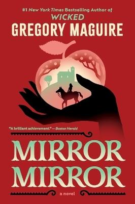 Mirror Mirror - Gregory Maguire - cover