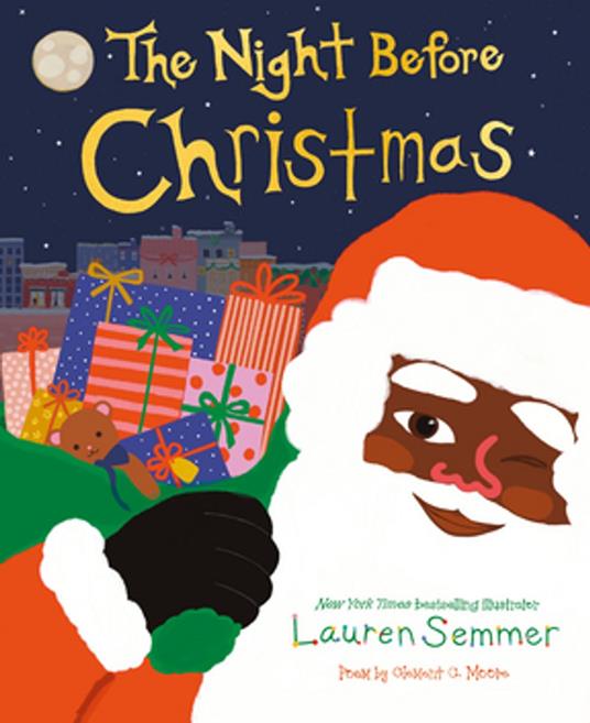 The Night Before Christmas - Clement C. Moore,Lauren Semmer - ebook