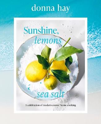 Sunshine, Lemons and Sea Salt - Donna Hay - cover