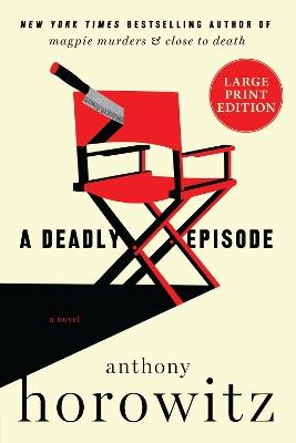 A Deadly Episode - Anthony Horowitz - cover