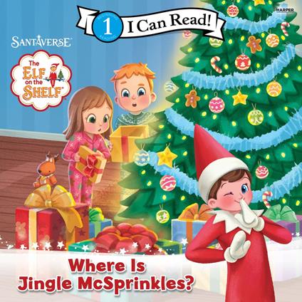 The Elf on the Shelf: Where Is Jingle McSprinkles?