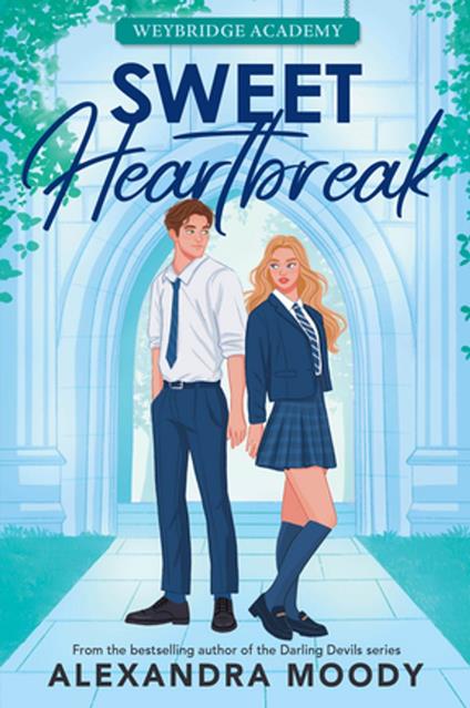 Sweet Heartbreak - Alexandra Moody - ebook
