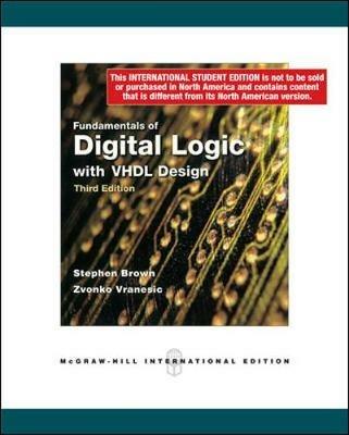Fundamentals of digital logic with VHDL Design - Stephen Brown,Zvonko G. Vranesic - copertina