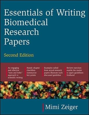 Essentials of Writing Biomedical Research Papers. Second Edition - Mimi Zeiger - cover