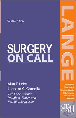 Surgery On Call, Fourth Edition - Alan Lefor,Leonard Gomella,Eric Wiebke - cover