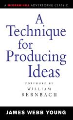A Technique for Producing Ideas