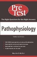 Pathophysiology: PreTest Self-Assessment & Review, Third Edition - Maurice Mufson,Frederick Sieber - cover