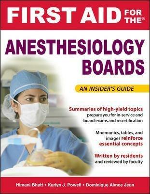 First aid for the anesthesiology boards: an insider's guide - Himani Bhatt,Karlyn Powell,Dominique A. Jean - copertina