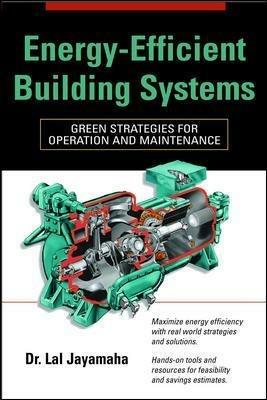 Energy-Efficient Building Systems - Lal Jayamaha - cover