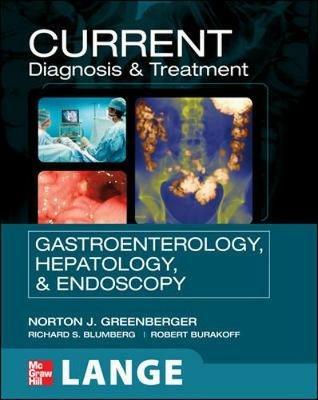 Current diagnosis & treatment in gastroenterology, hepatology, and endoscopy - copertina