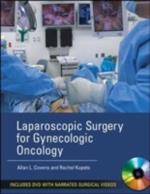 Laparoscopic surgery for gynecologic oncology. Con DVD