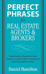 Perfect Phrases for Real Estate Agents & Brokers