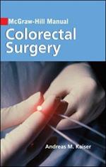 McGraw-Hill manual of colorectal surgery