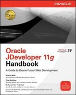 Oracle JDeveloper 11g handbook: a guide to Oracle fusion web development