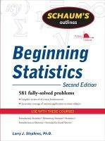 Schaum's Outline of Beginning Statistics, Second Edition
