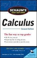 Schaum's Easy Outline of Calculus, Second Edition - Elliott Mendelson,Frank Ayres - cover