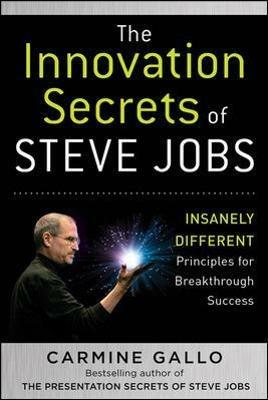 The innovation secrets of Steve Jobs - Carmine Gallo - copertina