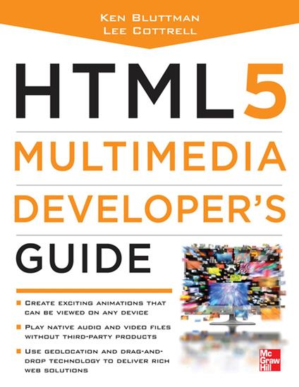 HTML5 Multimedia Developer's Guide